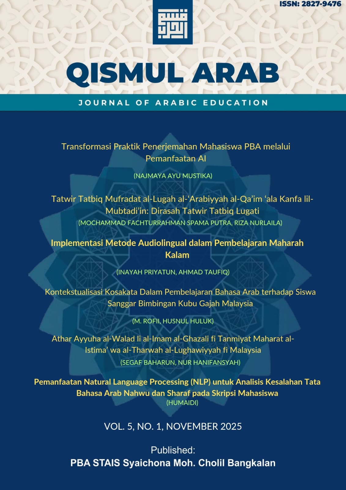 					View Vol. 5 No. 01 (2025): Qismul Arab: Journal of Arabic Education
				